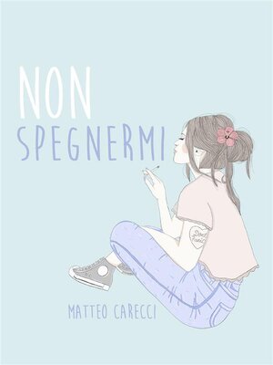 cover image of Non spegnermi
